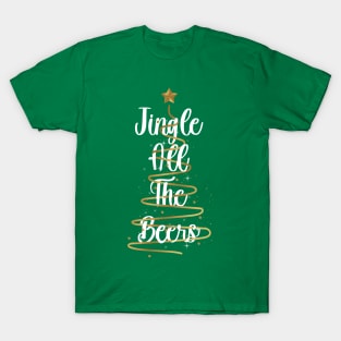 Jingle All The Beers - Merry Christmas - Christmas Sweater T-Shirt